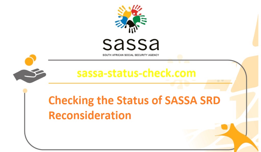 Checking the Status of SASSA SRD Reconsideration